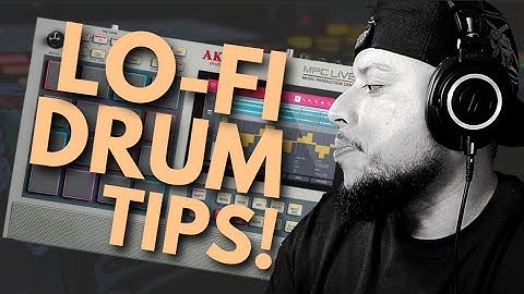 6 Easy Steps to Lo-Fi Drums in the MPC LIVE 2