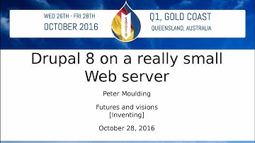 Session: "Drupal 8 on a really small Web server" by Peter Moulding
