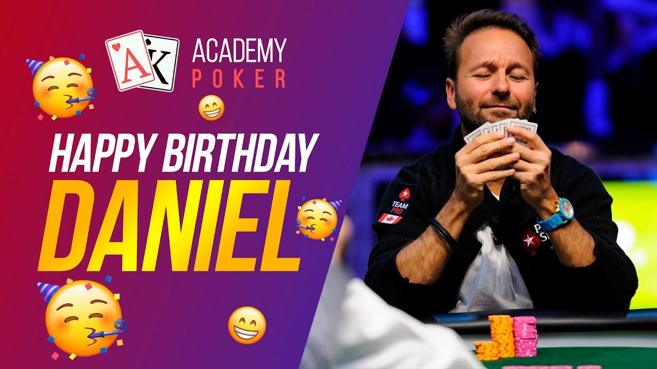 HAPPY BIRTHDAY DANIEL NEGREANU! - YouTube