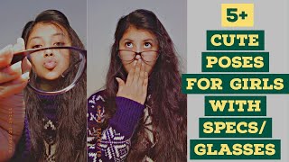 5+ Cute poses for girls with specs/Glasses | poses in specs | Vanshita Singh screenshot 5