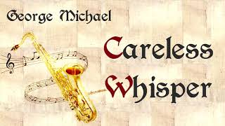Careless Whisper (Medieval Style)
