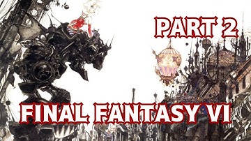Final Fantasy VI - Saving Terra!
