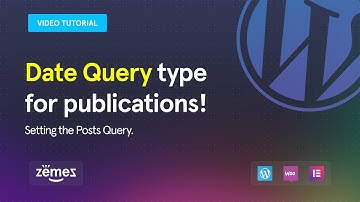 Setting the Posts Query:  How to use the Date query type