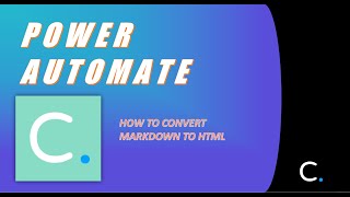How to Convert Markdown to HTML in Power Automate