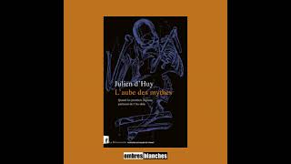 Julien Dhuy Laube Des Mythes