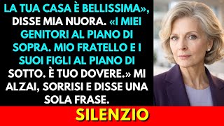 Mia Nuora Disseche Casa Cos Bella  I Miei Genitori E Mio Fratello Si Trasferiscono Qui