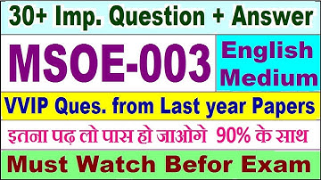 MSOE 003 important questions with answer in English | msoe 003 Previous Year Question Paper