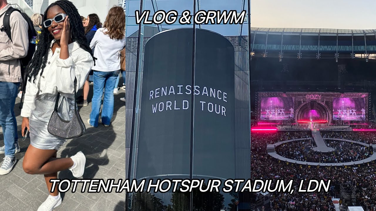 Beyoncé Renaissance World Tour Vlog || Tottenham Hotspur Stadium ...