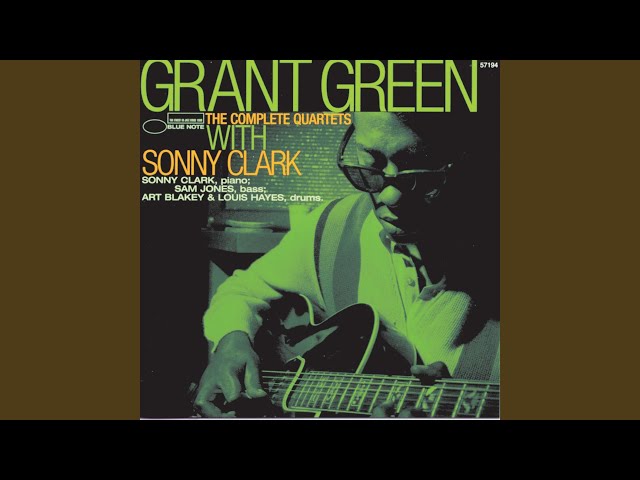 洋楽 GRANT GREEN WITH SONNY CLARK sddefault.jpg