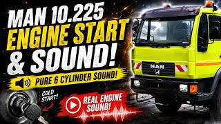 MAN 10.225 ENGINE START & RAW SOUND! 🔥 | COLD START + 6-CYLINDER SOUND