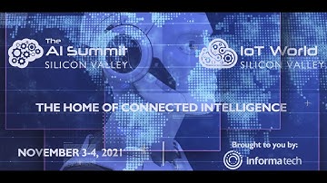 IoT World & The AI Summit Silicon Valley 2021