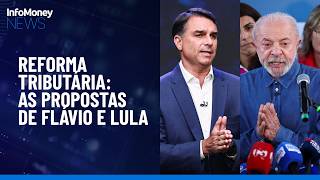 2026 Elections: What Lula and Flávio propose for tax reform | InfoMoney News