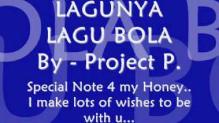 Lagunya Lagu Bola plus Kop & Haden by Project P