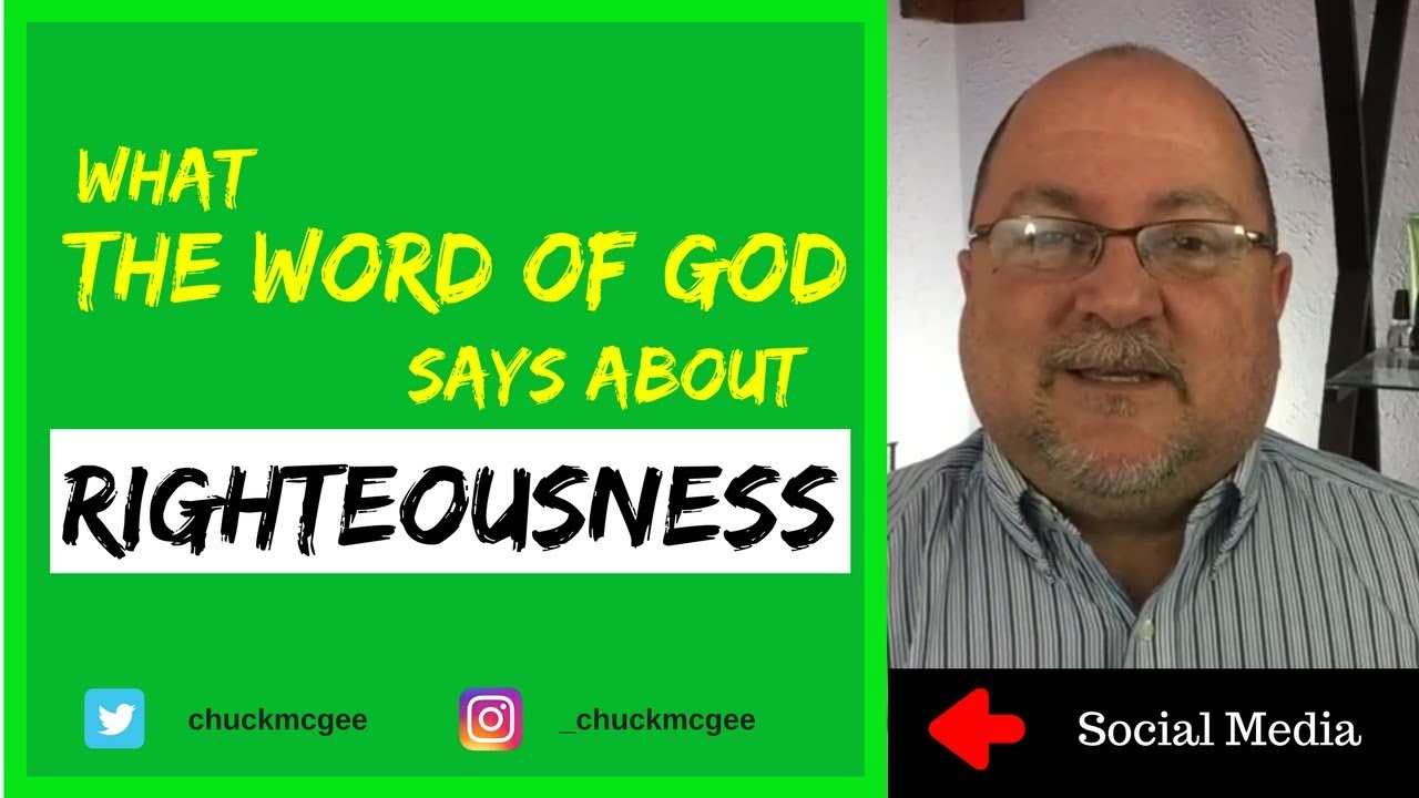 What The Word Of God Says About Righteousness YouTube