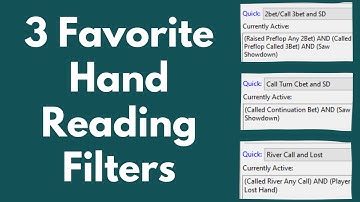 My 3 Favorite Hand Reading Filters for PokerTracker 4