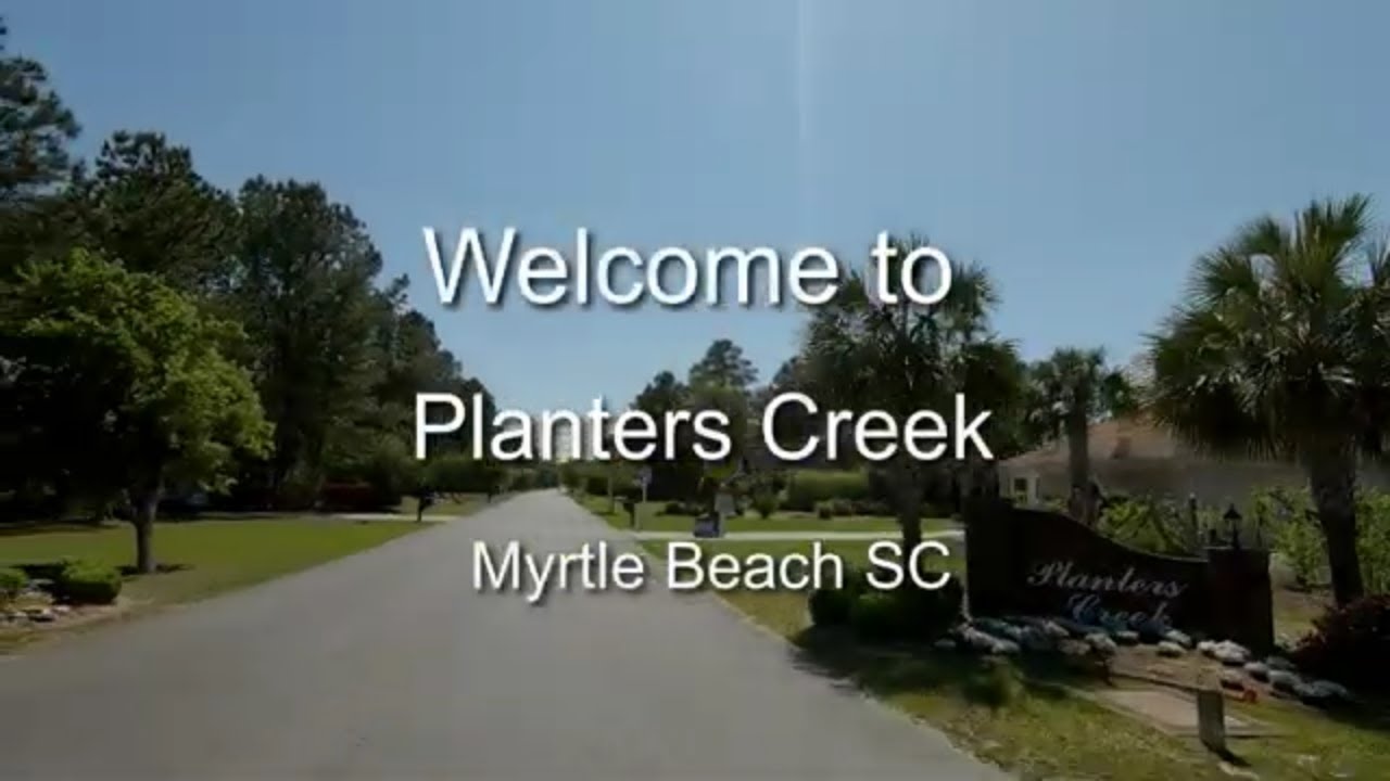 Planters Creek Neighborhood Drive Through Myrtle Beach SC YouTube