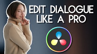 How to Edit Dialogue Like a PRO with Davinci Resolve