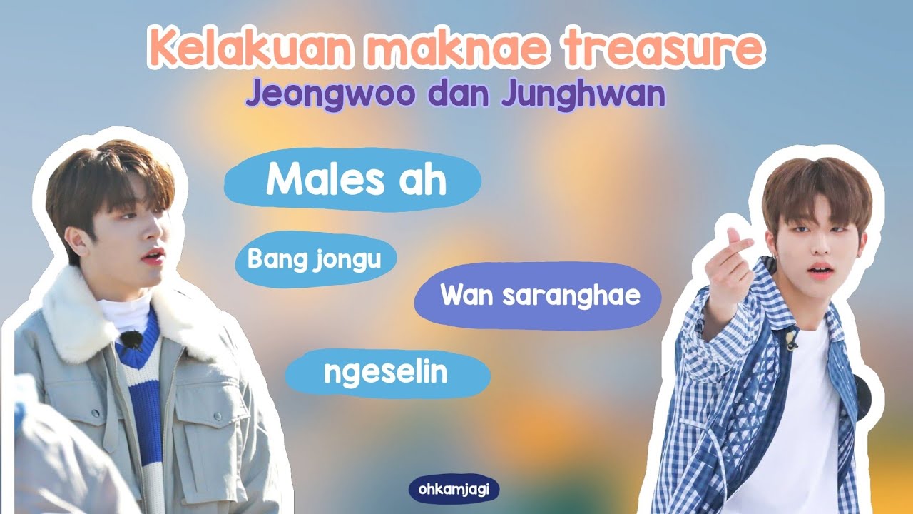 Kelakuan lucu kedua maknae treasure | jeongwoo dan junghwan moments (Part 1)