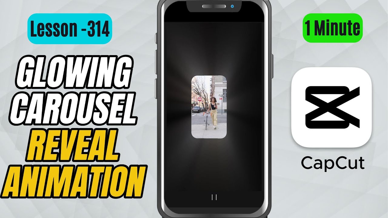 How to Create a Glowing Carousel Reveal Animation in CapCut Mobile - Lesson 314 CapCut Tutorial