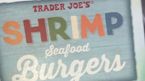 MAKING TRADER JOE’S SHRIMP BURGERS FOR THE FIRST TIME