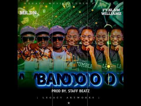 Mr DN Ft Slam Williamz Banono Official Audio 