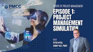 Future of Project Management l EP1: Project Management Simulation