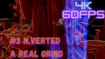 CRASH BANDICOOT 4 - PART 3  A real grind (N.VERTED)   [4K UHD, 60FPS] #crashbandicoot4 #gameplay