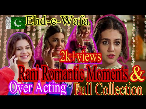 rani-best-romantic-scene's-collection-2019||ehd-e-wafa-all-best-funny-scene's