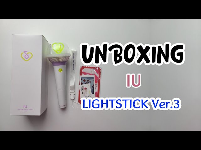 IU OFFICIAL LIGHTSTICK VER.3 I-KE Unboxing - YouTube