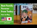 Best Family Forever from Today | Japanese Indie Board Game Showcase