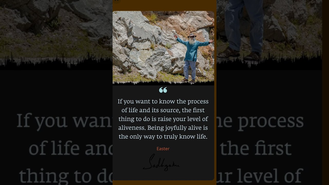 Daily wisdom of Sadhguru 