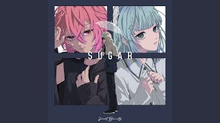 SUGAR (feat. nqrse & somunia)
