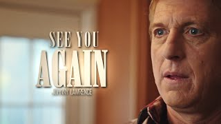 Johnny Lawrence Tribute || See You Again (Cobra Kai)
