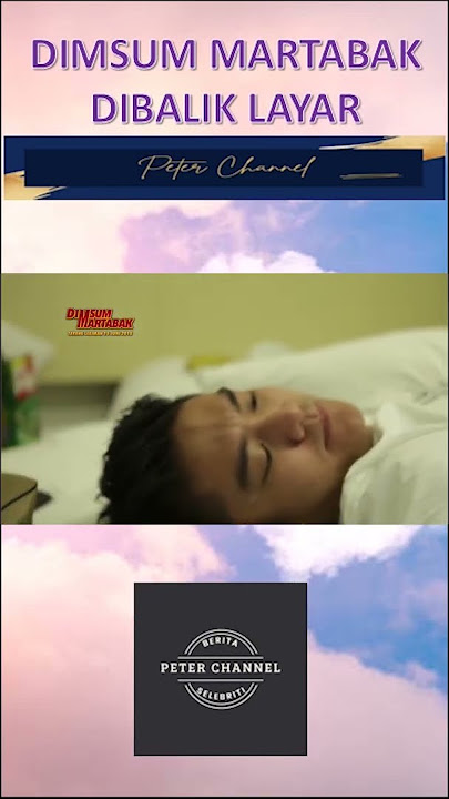 DIMSUM MARTABAK BEHIND THE SCENES EPISODE 92