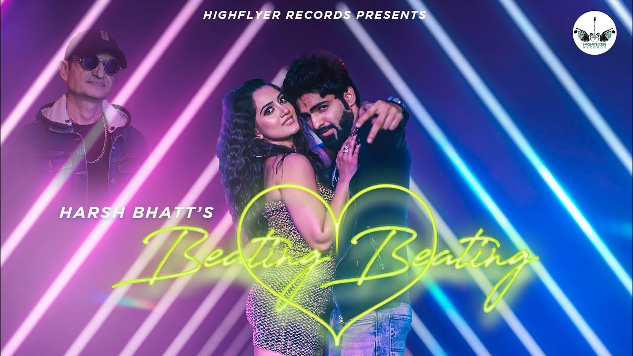 Beating Beating   Official Music Video  Harsh Bhatt  Jubin Shah  Amika Shail  Vishal Dhaneliya