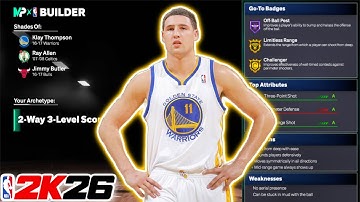 BEST *PRIME* KLAY THOMPSON BUILD IN NBA 2K26