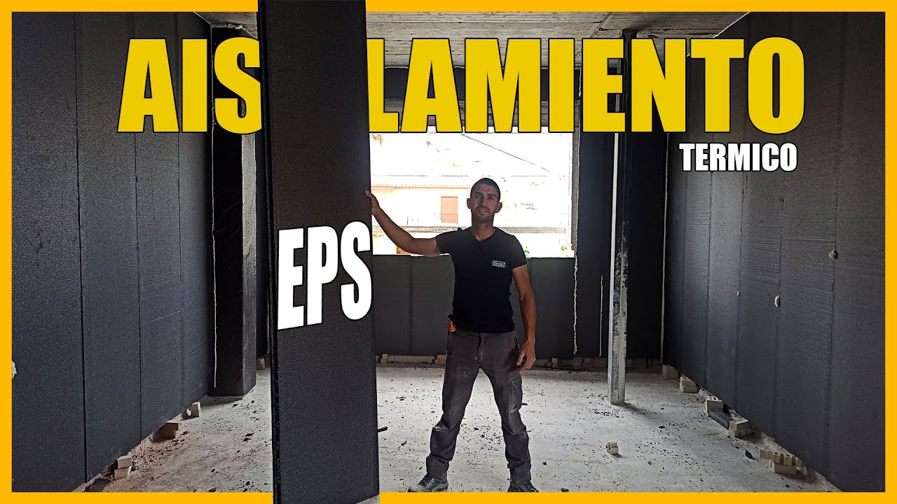 Aislamiento Termico Eps Paredes Interior Como Aislar Termicamente Una Casa 21 Youtube Aislamiento Termico Eps Paredes Interior Como Aislar Termicamente Una Casa 21 Youtube