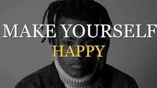 | MAKE YOURSELF HAPPY | xxxtentacion Motivational Video