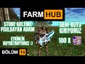 FARM HUB | BÖLÜM 14 | SG YE FISILDAYAN ADAM, GEM KUTU KIRIYORUZ ETKİNLİK KAYBETMİYORUZ #knightonline