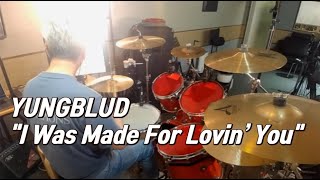 YUNGBLUD 'I Was Made For Lovin’ You' The Fall Guy(2024) OST Drum cover