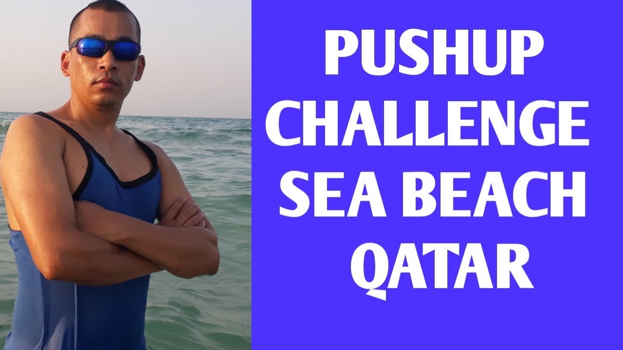 Pushup competition at sea beach Qatar
