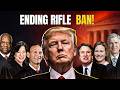 BREAKING TODAY! Supreme Court 6-3 Decision &amp; DOJ Push To Permanently End All "Assault Weapon Bans!