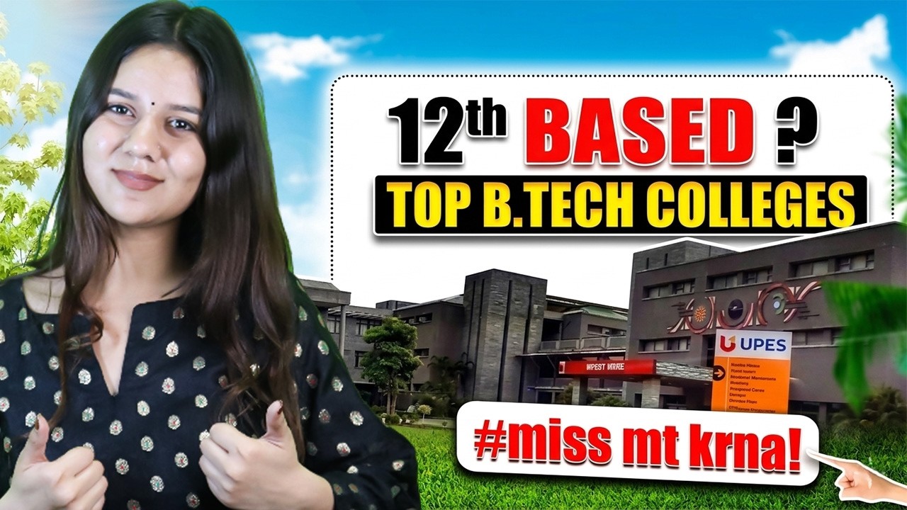 Best BTech Colleges Through 12th Marks in India | Low JEE Percentile ...