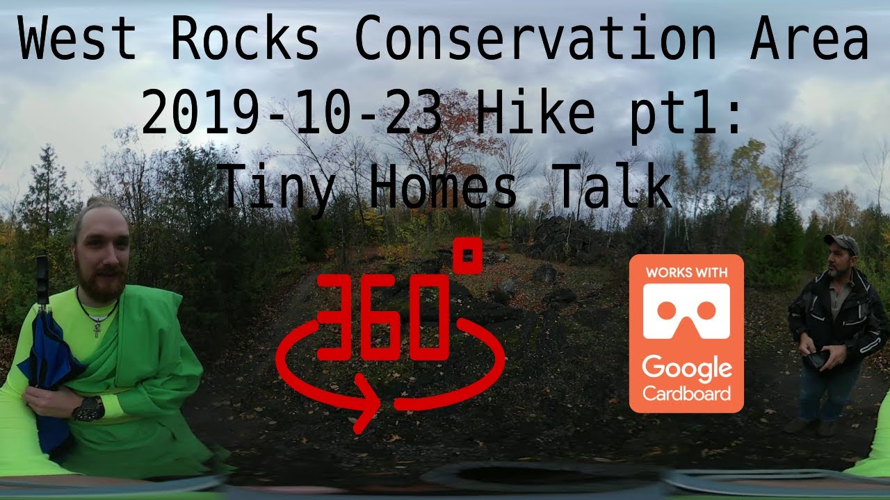 West Rocks Conservation Area Hike pt1: Tiny Home Talk 360 VR - YouTube