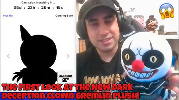 The First Look At The New Dark Deception Clown Gremlin Plush!!!