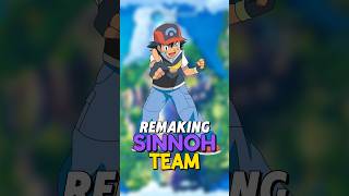 Remaking Ash’s Sinnoh Pokemon Team!