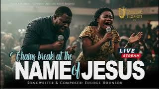 👉 Chains Break at the Name of Jesus | Powerful African Gospel Worship