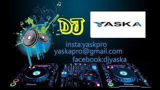 LIVE DJ YASKA REMIX ANNEE 2023-90,80