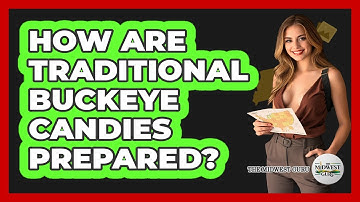 How Are Traditional Buckeye Candies Prepared?