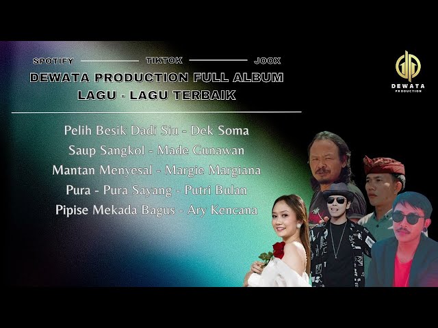 Kompilasi Lagu - Lagu Terbaik Dewata Production 2023 class=